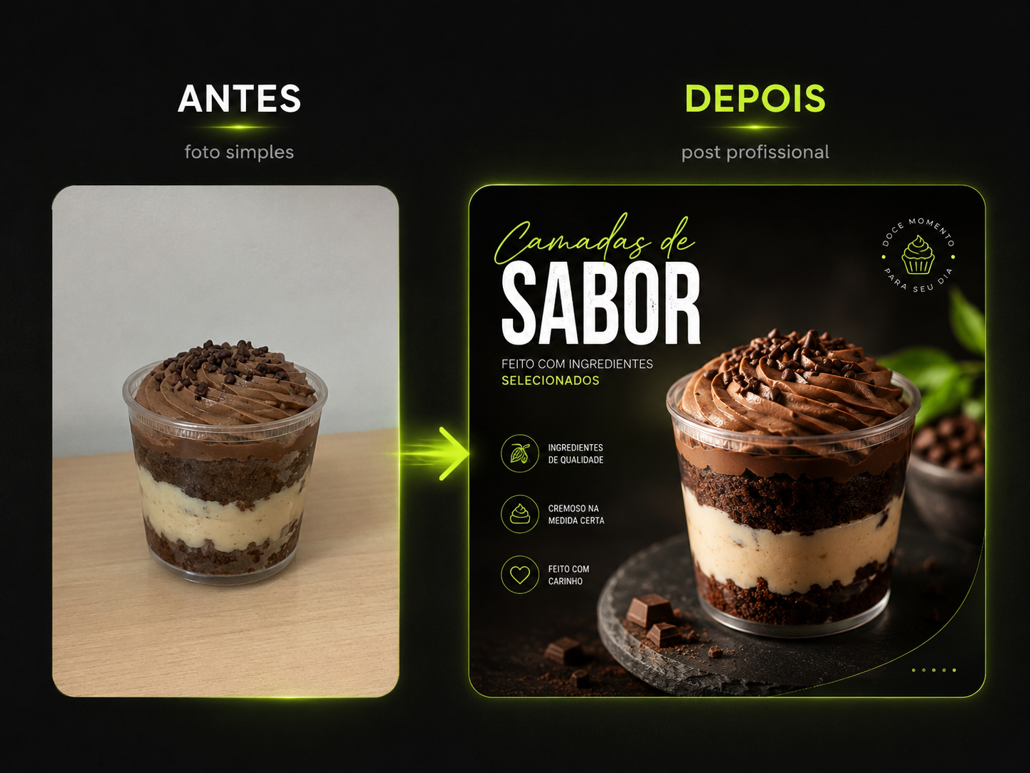 Exemplo de antes e depois mostrando uma foto simples transformada em post profissional